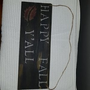 Hanging Happy fall ya'll sign